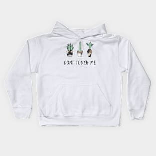 DONT TOUCH ME Kids Hoodie